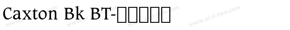 Caxton Bk BT字体转换